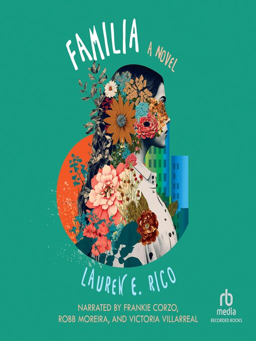 Title details for Familia by Lauren E. Rico - Wait list